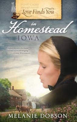 Cover of Love Finds You in Homestead, Iowa