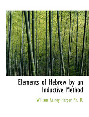 Book cover for Elements of Hebrew by an Inductive Method