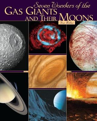 Book cover for Seven Wonders of the Gas Giants and Their Moons