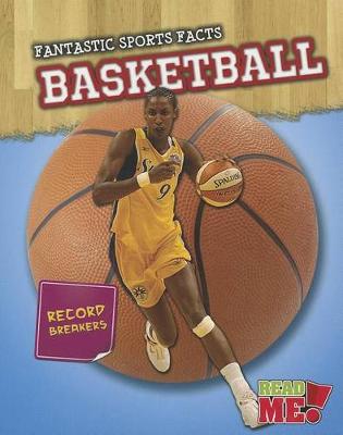 Book cover for Basketball (Fantastic Sports Facts)