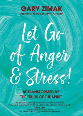 Cover of Let Go of Anger and Stress!