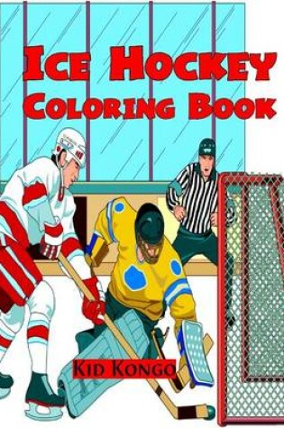 Cover of Ice Hockey Coloring Book