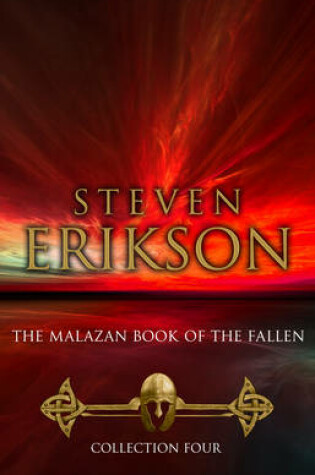 Cover of The Malazan Book of the Fallen - Collection 4