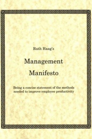 Cover of Ruth Haag's Management Manifesto