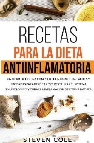 Cover of Recetas para la Dieta Antiinflamatoria