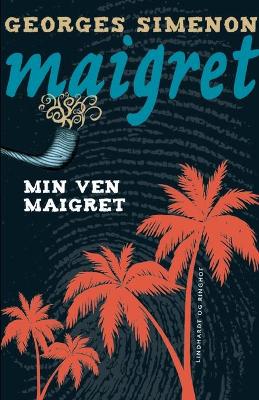 Book cover for Min ven Maigret