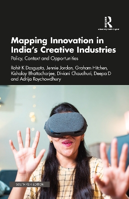 Book cover for Mapping Innovation in India’s Creative Industries