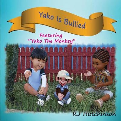 Book cover for Yako Is Bullied