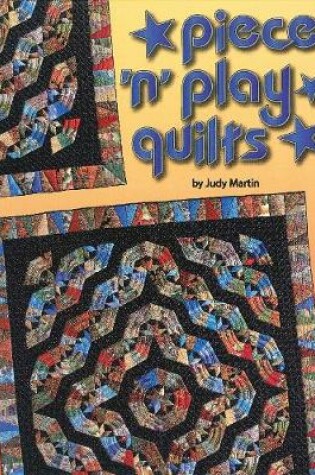 Cover of Piece N Play Quilts