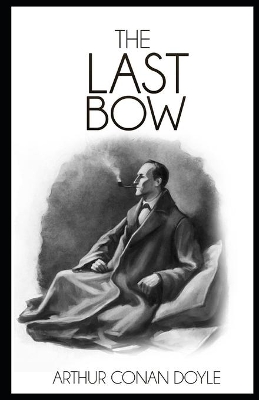 Book cover for His Last Bow IllustratedHis Last Bow Illustrated