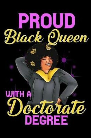 Cover of Proud Black Queen With a Doctorate Degree