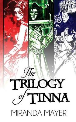 Book cover for The Trilogy of Tinna