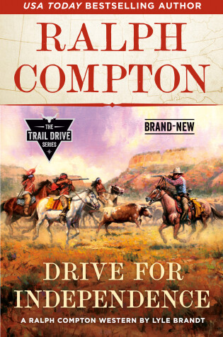 Cover of Ralph Compton Drive for Independence