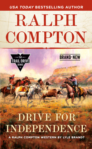 Cover of Ralph Compton Drive For Independence