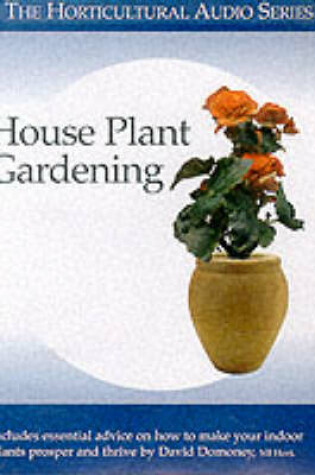 Cover of House Plant Gardening