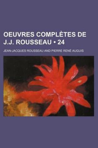 Cover of Oeuvres Completes de J.J. Rousseau (24)