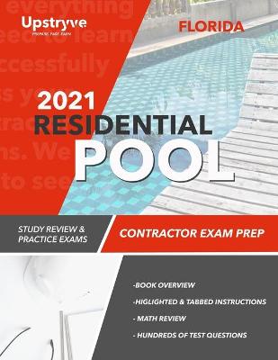 Book cover for 2021 Florida Residential Pool Contractor Exam Prep