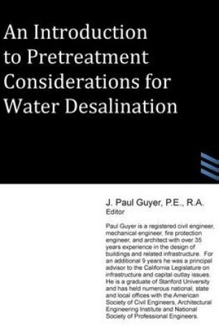 Cover of An Introduction to Pretreatment Considerations for Water Desalination