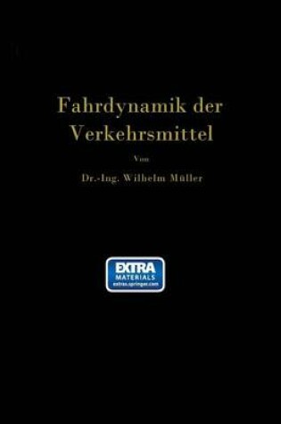 Cover of Die Fahrdynamik Der Verkehrsmittel