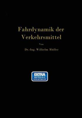 Book cover for Die Fahrdynamik Der Verkehrsmittel