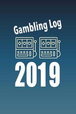 Book cover for Gambling Log 2019