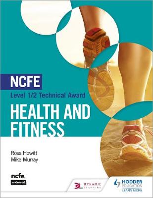 Book cover for NCFE Level 1/2 Technical Award in Health and Fitness