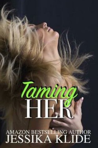 Cover of Taming Her