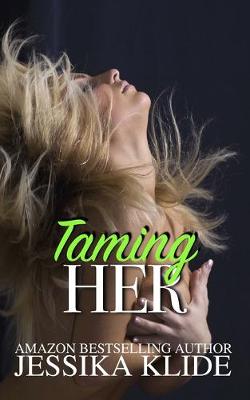 Book cover for Taming Her