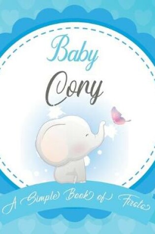 Cover of Baby Cory A Simple Book of Firsts