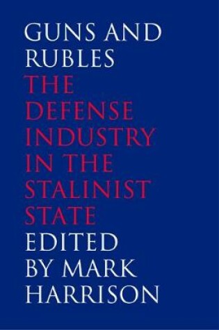 Cover of Guns and Rubles