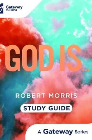 Cover of God Is...Study Guide