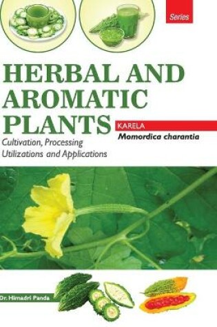 Cover of HERBAL AND AROMATIC PLANTS - Momordica charantia (KARELA)