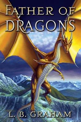 Book cover for Father of Dragons