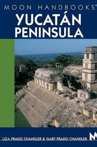 Cover of Moon Yucataan Peninsula