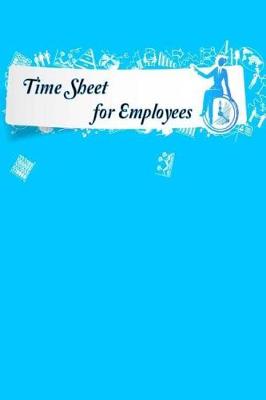 Cover of Time Sheet for Employees