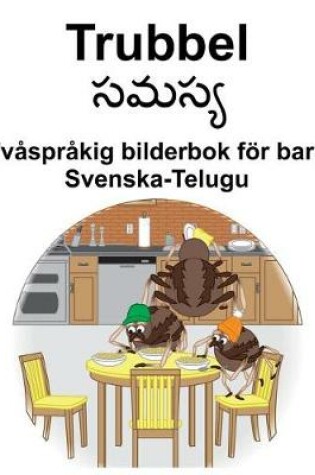 Cover of Svenska-Telugu Trubbel Tvåspråkig bilderbok för barn