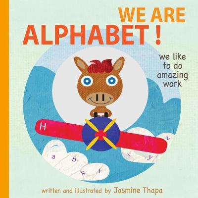 Cover of We Are Alphabet !