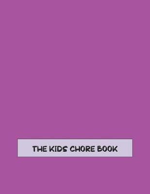 Book cover for The Kids Chore Book