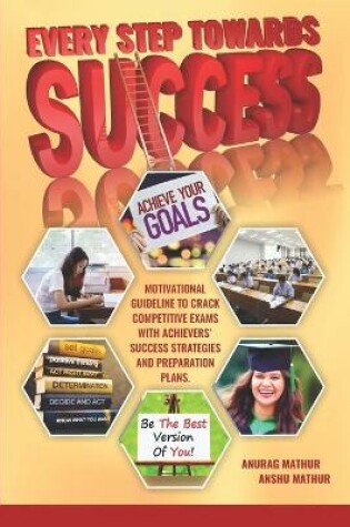 Cover of Every Step Towards Success