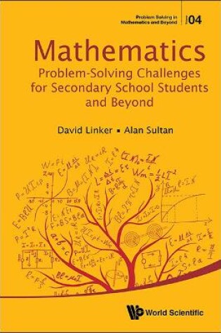 Cover of Mathematics Problem-solving Challenges For Secondary School Students And Beyond