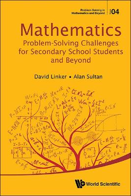 Cover of Mathematics Problem-solving Challenges For Secondary School Students And Beyond