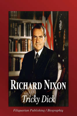 Book cover for Richard Nixon - Tricky Dick (Biography)