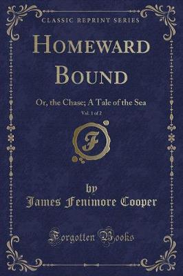 Book cover for Homeward Bound, Vol. 1 of 2