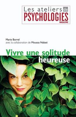 Book cover for Vivre Une Solitude Heureuse