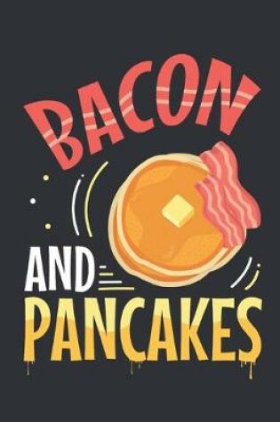 Cover of Bacon and Pancakes