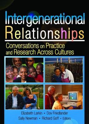 Cover of Intergenerational Relationships: Conversations on Practice and Research Across Cultures