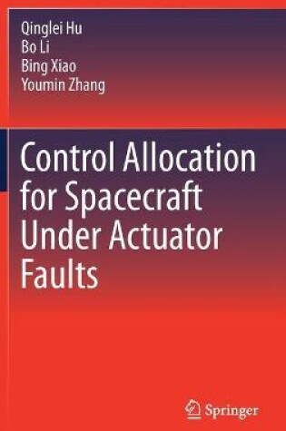 Cover of Control Allocation for Spacecraft Under Actuator Faults