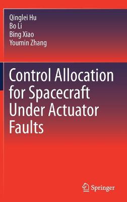 Book cover for Control Allocation for Spacecraft Under Actuator Faults