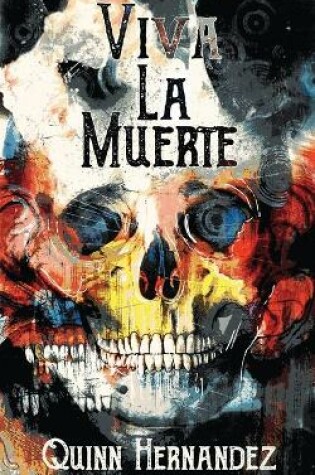 Cover of Viva La Muerte