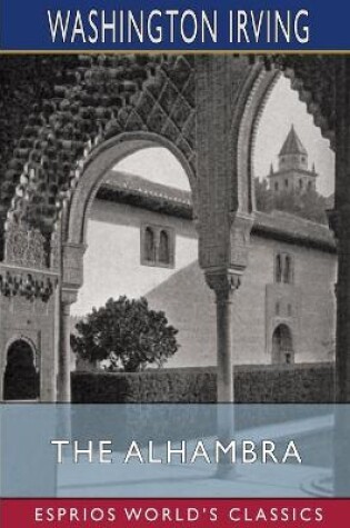 Cover of The Alhambra (Esprios Classics)